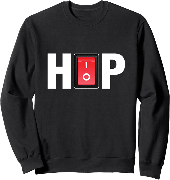 Hip Hop Schalter Musik Party Breaker Breakdance Rap Geschenk Sweatshirt