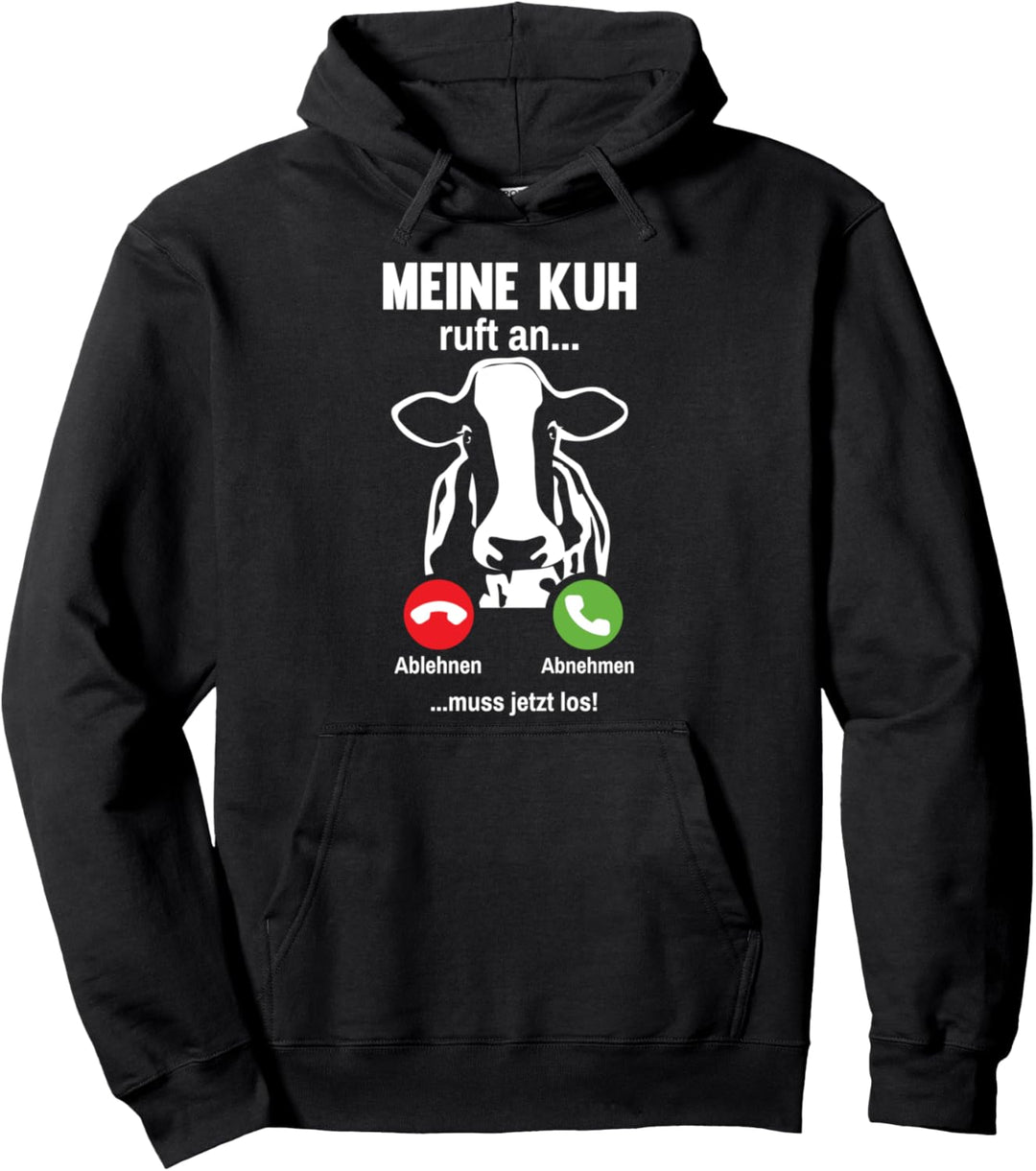Meine Kuh ruft an Bauer Landwirt Kühe Pullover Hoodie