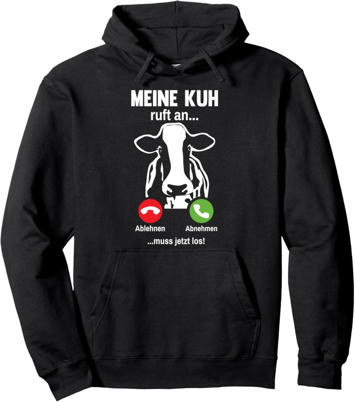 Meine Kuh ruft an Bauer Landwirt Kühe Pullover Hoodie