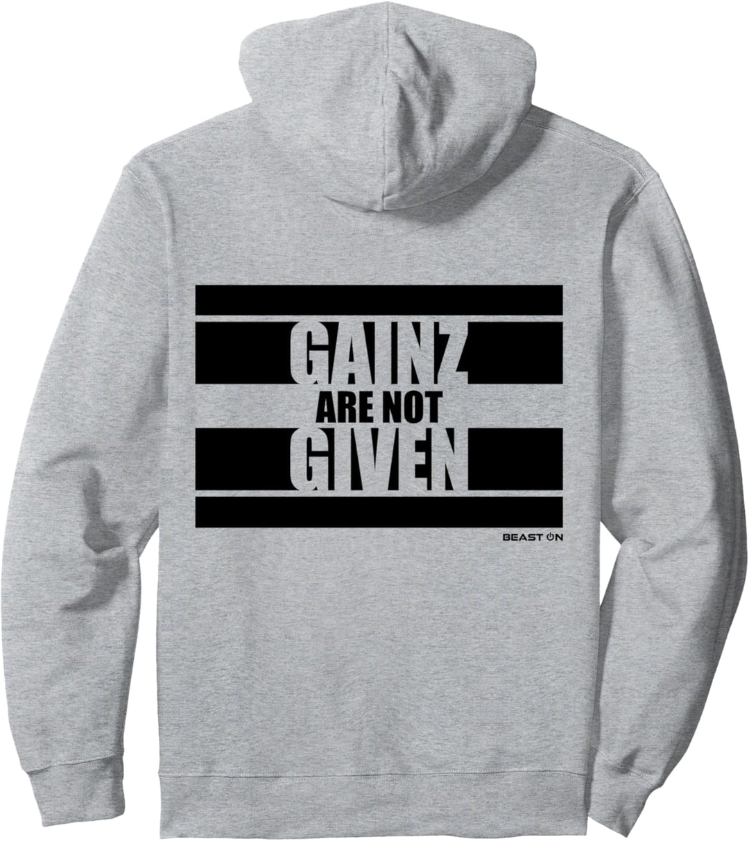 Gainz are not given Rücken Motiv Fitness Gym Motivation Pullover Hoodie