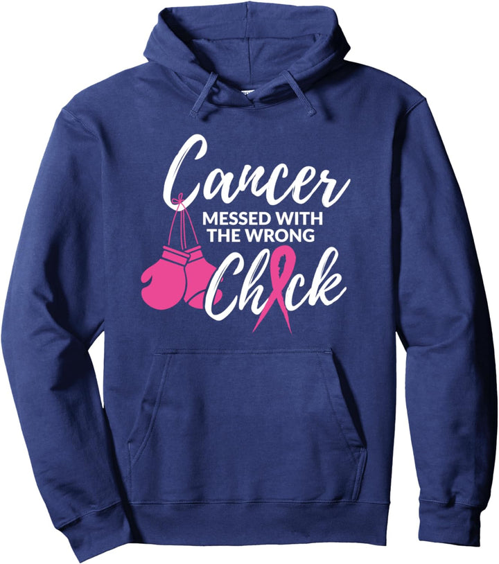 Cancer Messed With The Wrong Chick - Kampf Gegen Brustkrebs Pullover Hoodie