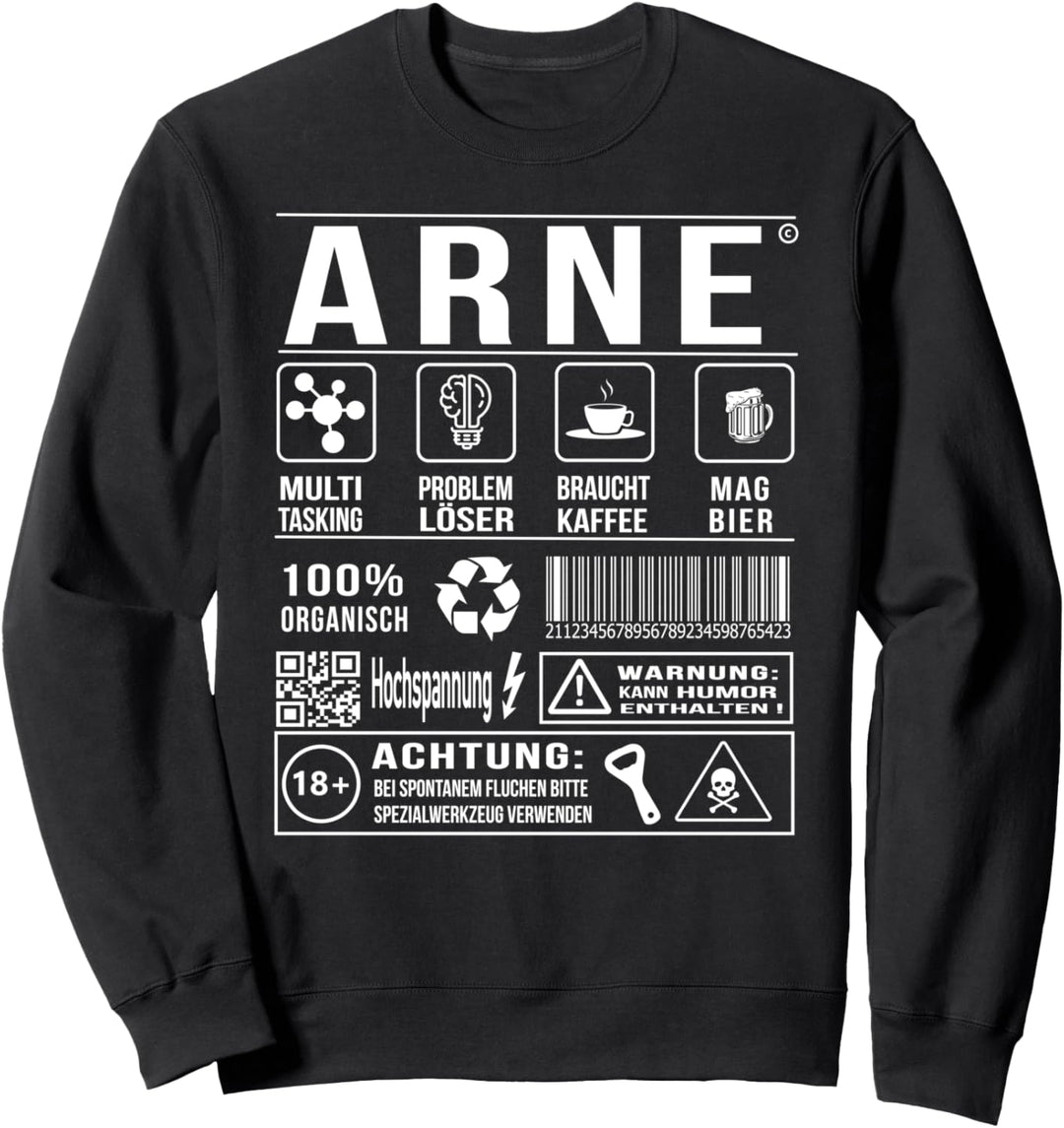 Vorname Arne Lustiger Spruch Humor Sweatshirt
