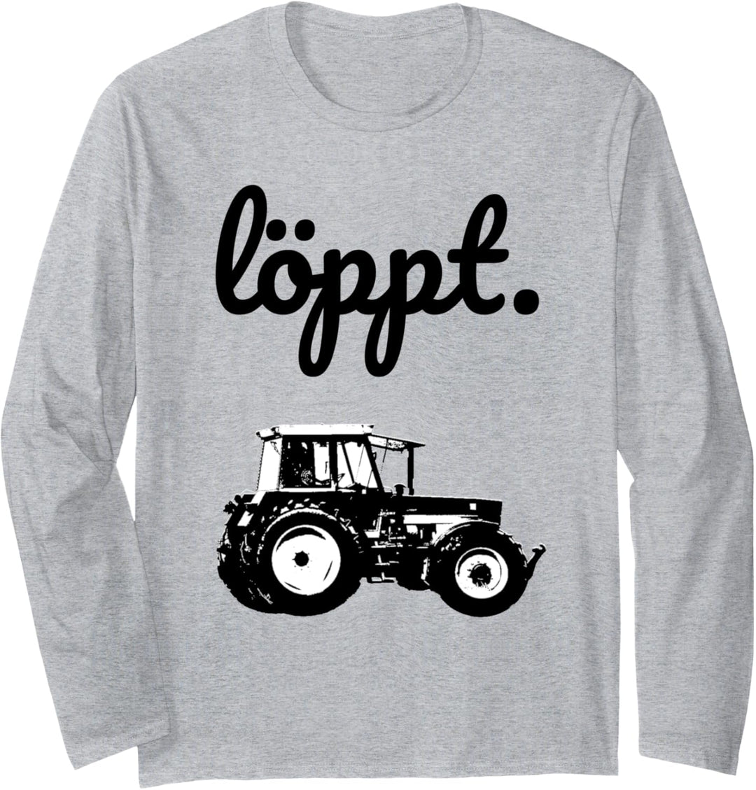 Löppt Landwirt Bauer plattdeutsch Traktor Trecker Geschenk Langarmshirt