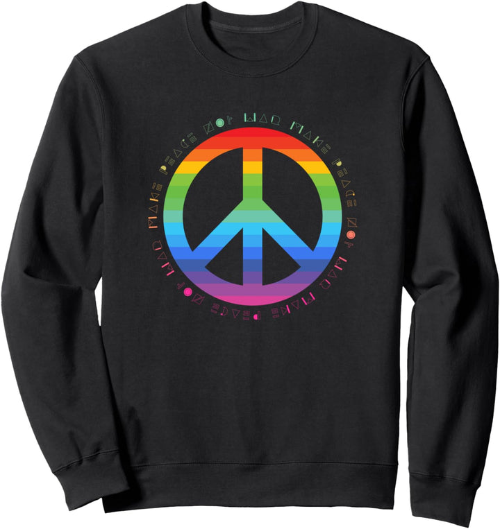 Make Peace Not War - Peace Zeichen - Friedenszeichen LGBTQi+ Sweatshirt