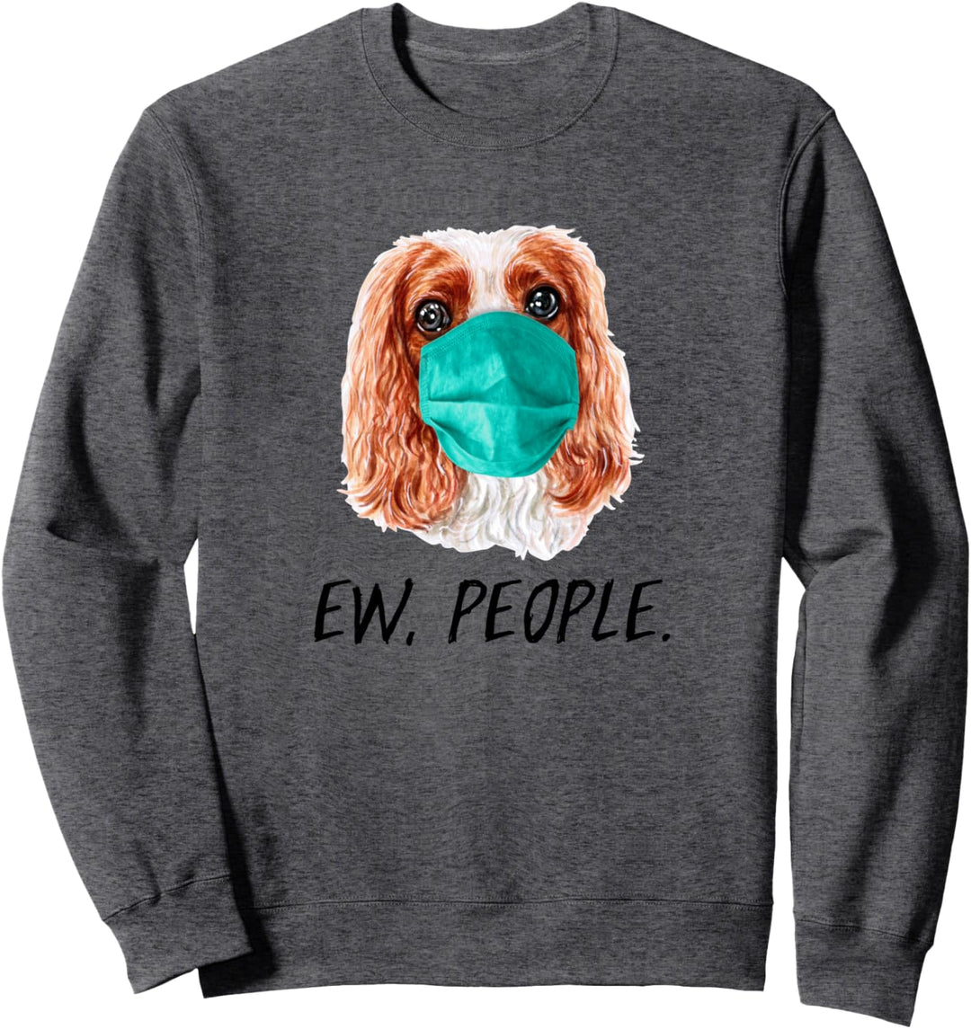 CAVALIER SPANIEL mit Gesichtsmaske Mundschutz Hund EW PEOPLE Sweatshirt