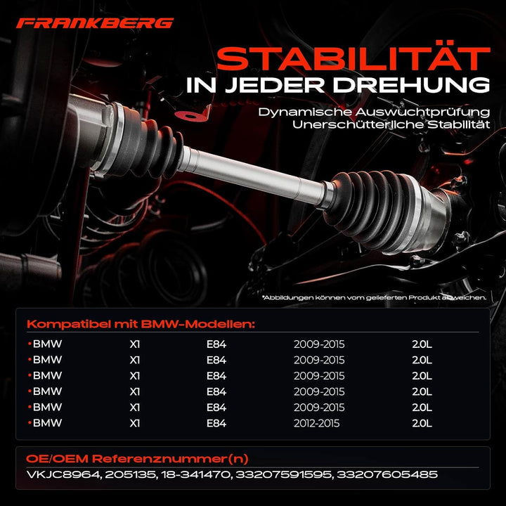 Frankberg Antriebswelle Hinterachse Links Kompatibel mit X1 E84 sDrive16d sDrive18d sDrive20d xDrive
