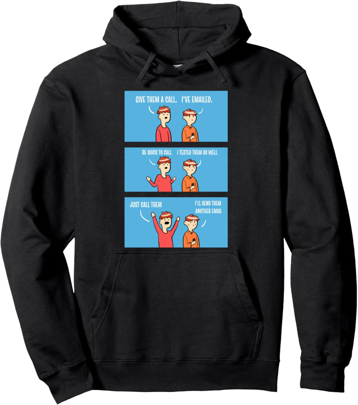 Ruf Sie an Social Ängstliche oder ungeschickte Pullover Hoodie