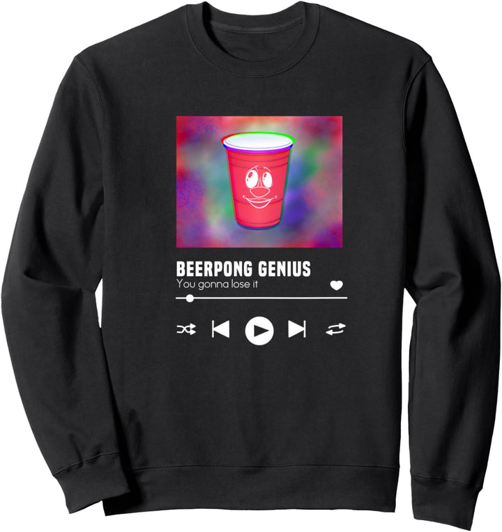 Bier Pong Beer Pong lustig Becher Musik Edition Sweatshirt
