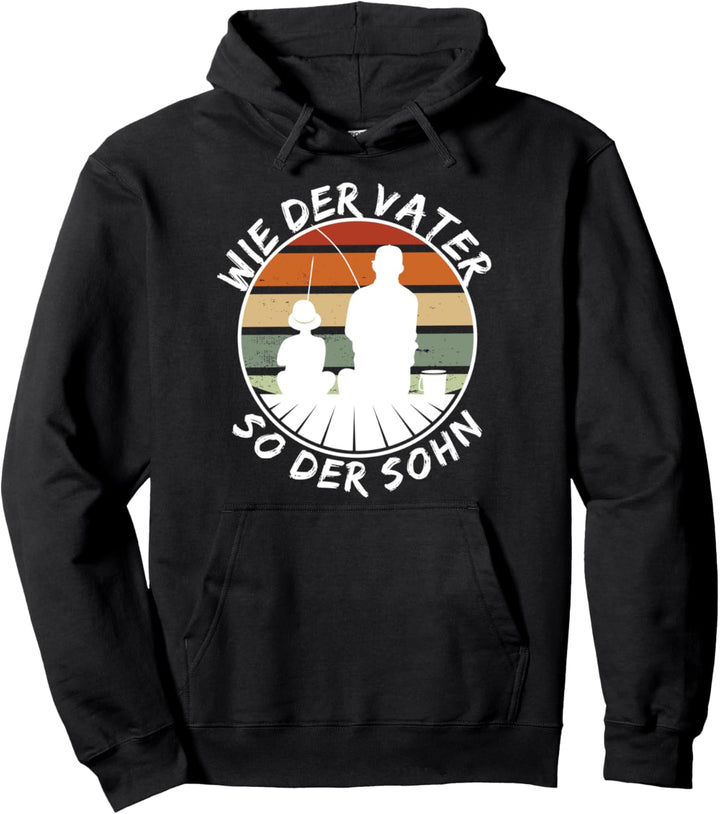 Wie der Vater so der Sohn Vater Sohn Angeln Angler Pullover Hoodie
