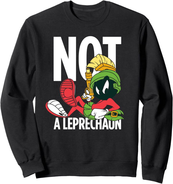Looney Tunes Marvin the Martian Not a Leprechaun Sweatshirt