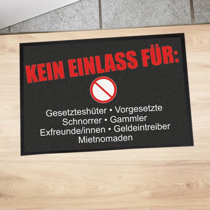 4youDesign XXL Fussmatte -Kein Einlass für.- Innenbereich - Aussenbereich - Türmatte Schmutzfangmatt