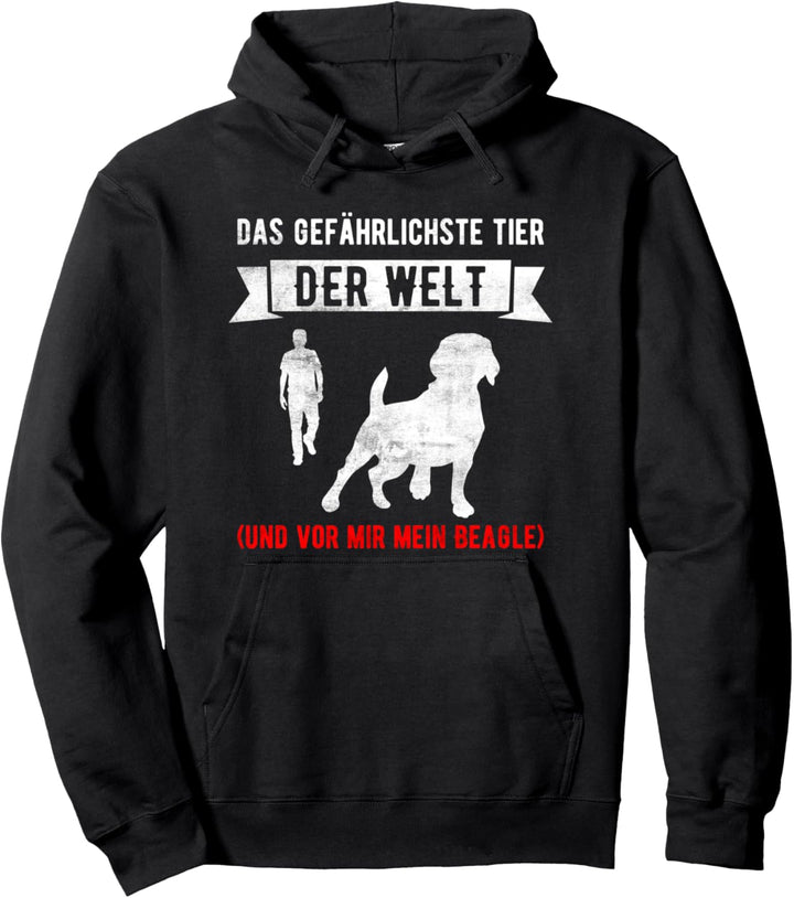 Beagle Spruch Das gefährlichste Tier der Welt Hunde Witz Pullover Hoodie