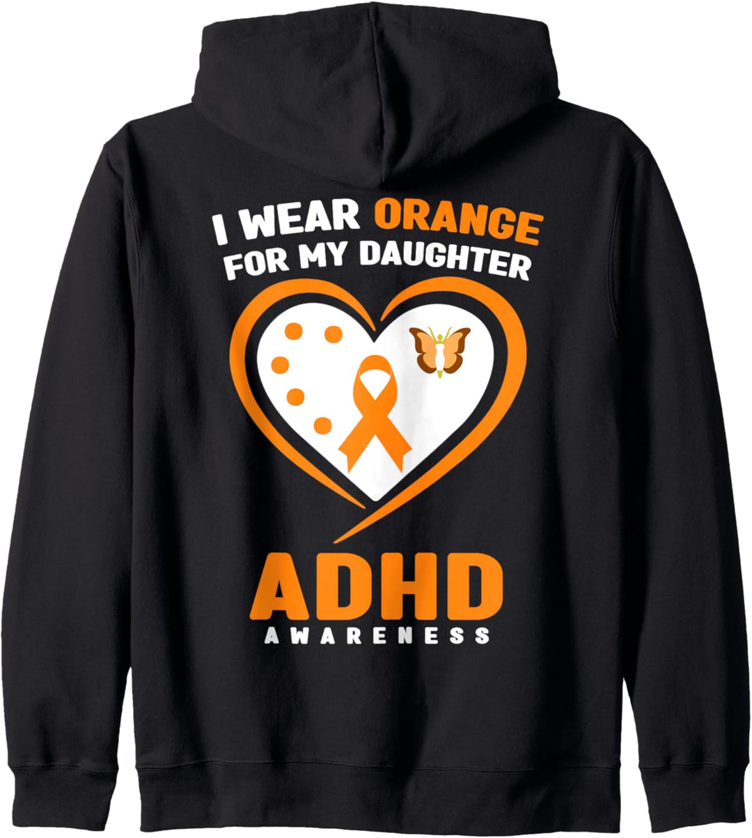 I Wear Orange For My Daughter ADHS Awareness Kapuzenjacke