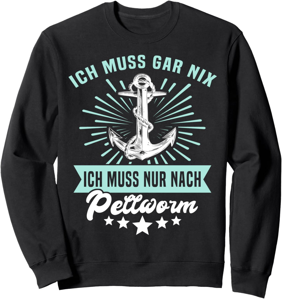Pellworm Sprüche Mir Reichts Insel Pellworm Sweatshirt