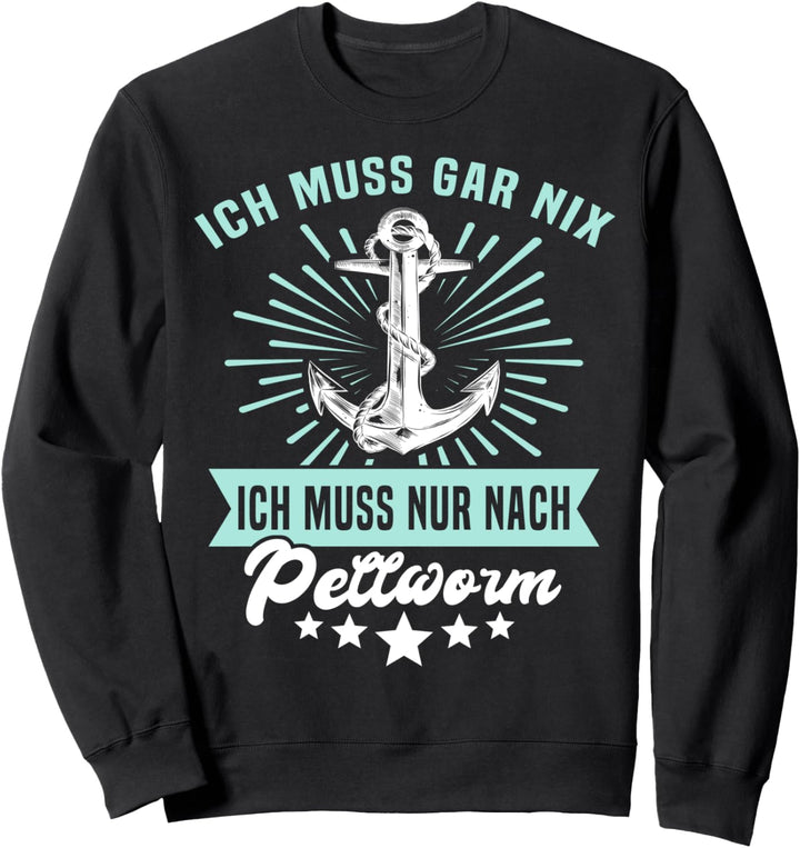 Pellworm Sprüche Mir Reichts Insel Pellworm Sweatshirt