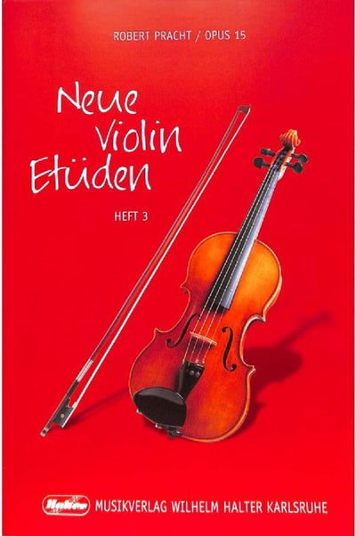 Robert Pracht: Neue Violin-Etüden op.15 Band 3 - 59 Etüden in fortschreitendem Schwierigkeitsgrad (N
