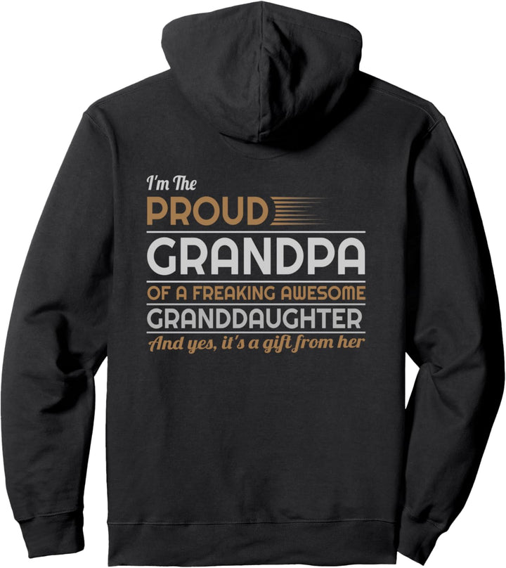 Proud grandpa gift from awesome granddaughter Pullover Hoodie
