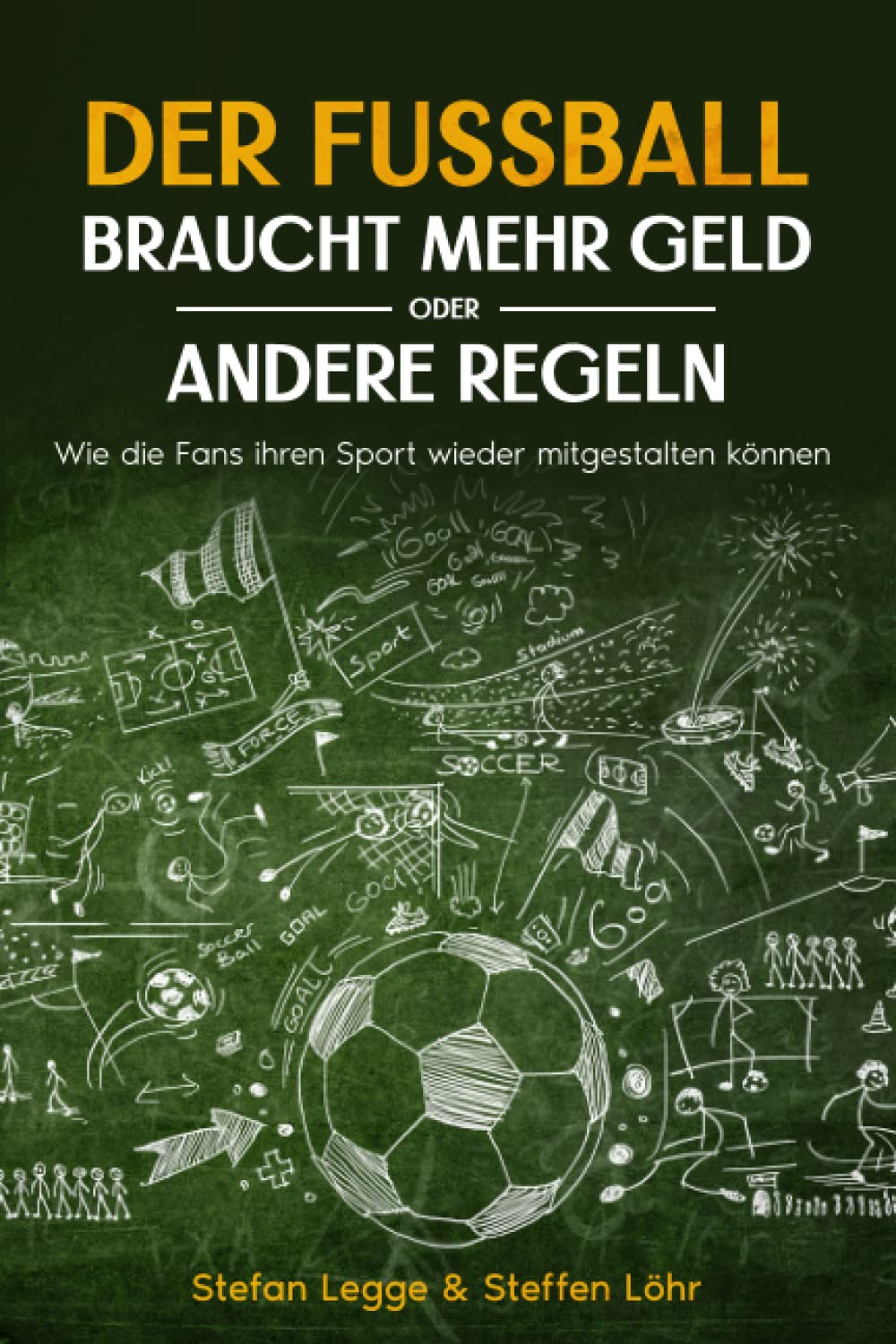 Der Fussball braucht mehr Geld oder andere Regeln: Wie die Fans ihren Sport wieder mitgestalten könn