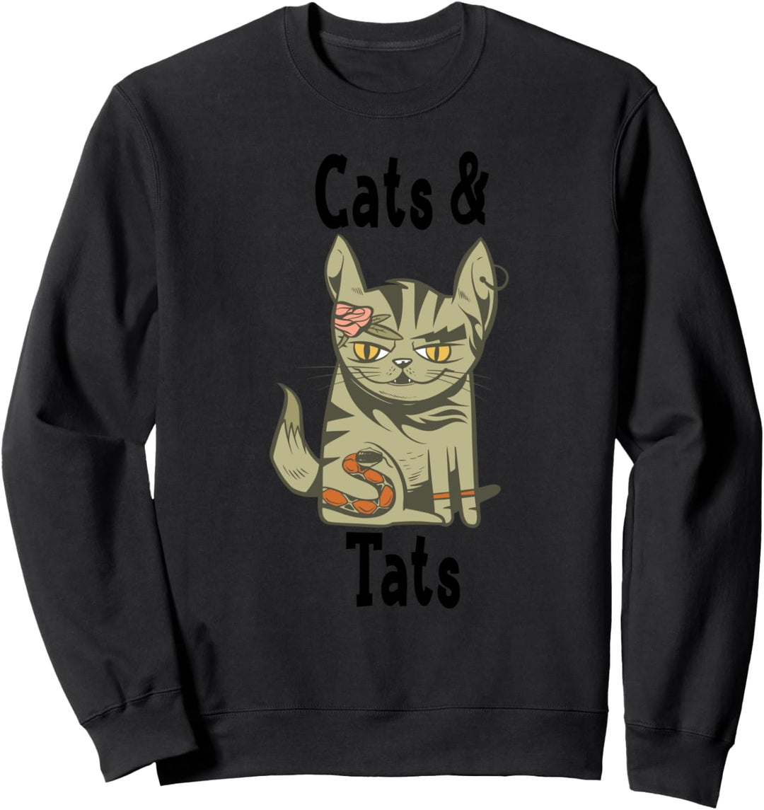 Cats & Tats Funny Cat Tatto Lover Cats & Tats Sweatshirt