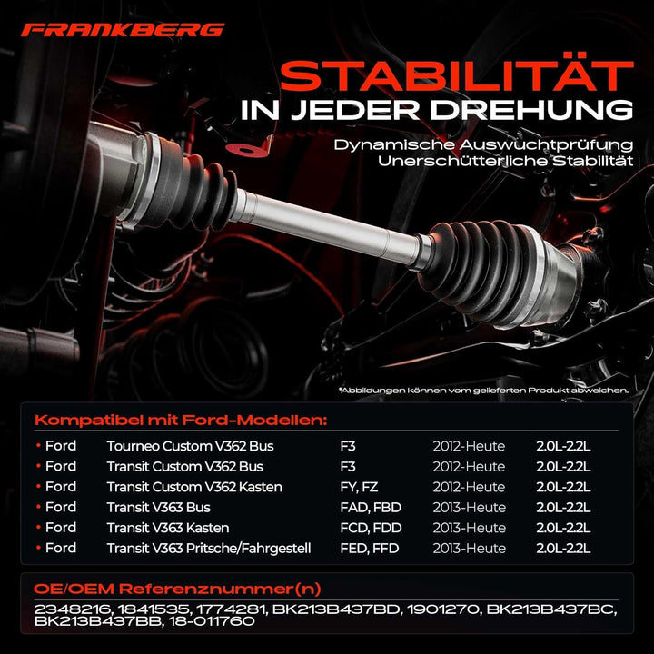 Frankberg Antriebswelle Vorne Links Kompatibel mit Tourneo Custom V362 2.0L 2.2L 2012-Heute Transit