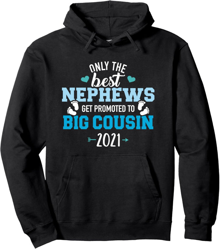 Besten Neffen werden zum grossen Cousin befördert 2021 Pullover Hoodie