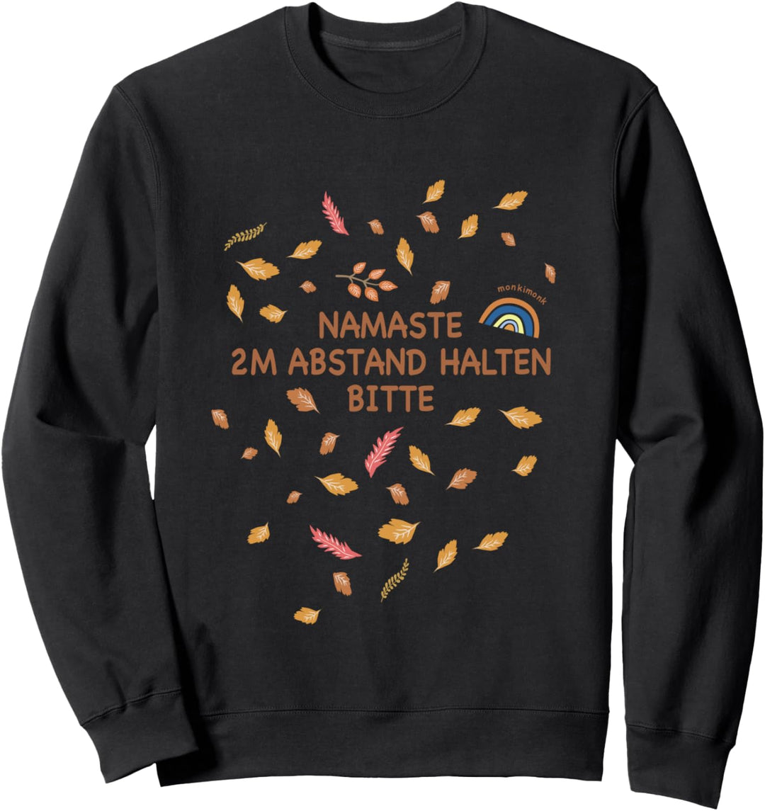 monkimonk Namaste 2m Abstand Halten Achtsamkeit Sweatshirt