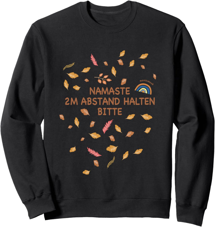 monkimonk Namaste 2m Abstand Halten Achtsamkeit Sweatshirt