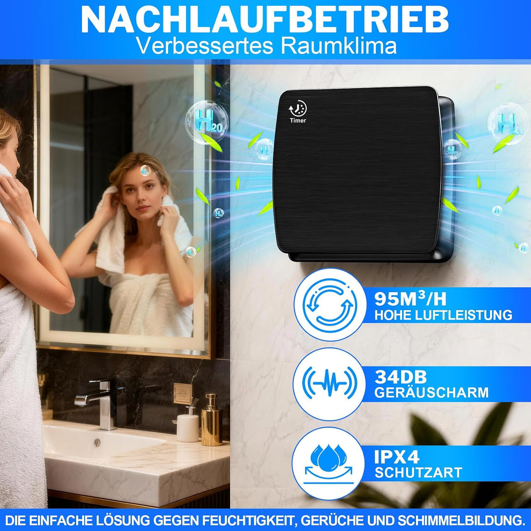 Badlüfter 100mm mit Nachlauf, ≤34db Leiser und Leistungsstarker Abluftventilator, 12W 2400U/m IPX4 W