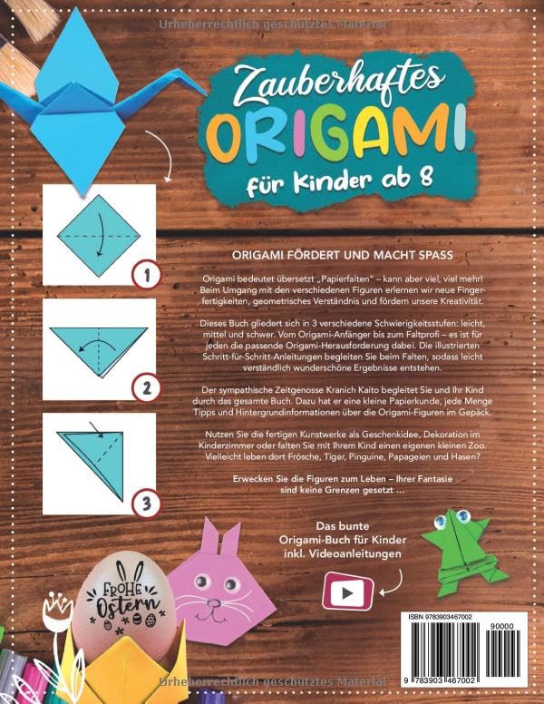 Zauberhaftes Origami für Kinder ab 8: Mit leichten Schritt-für-Schritt Anleitungen erste Origamis se