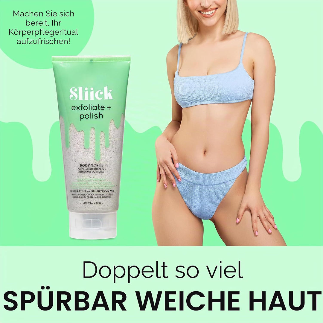 Sliick Exfoliate & Polish Body Scrub Bimsstein und Glykolsäure vor und nach dem Wachsen