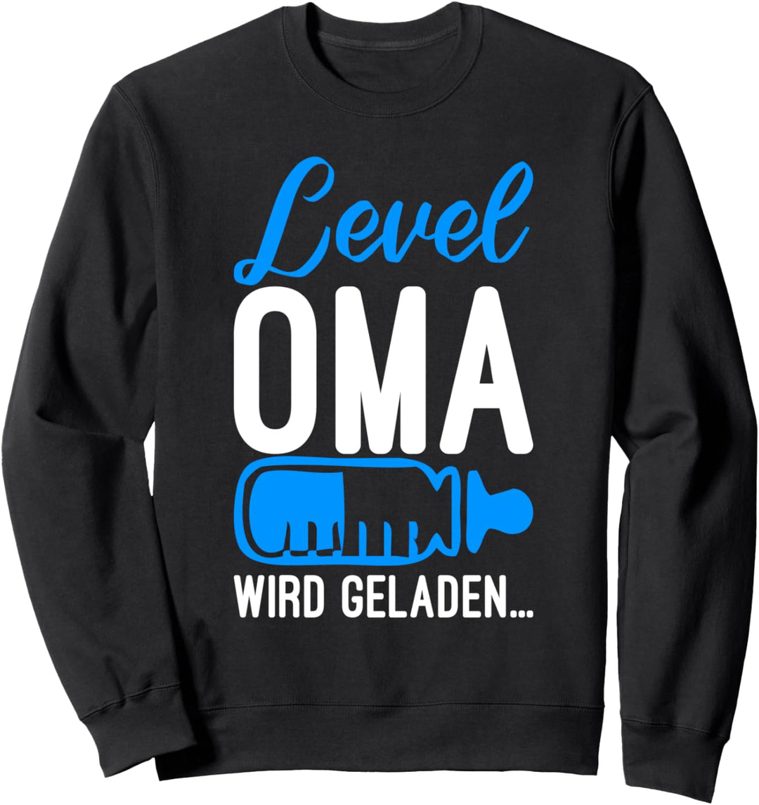 Geschenke Schwangerschaft Geburt - Level Oma wird geladen Sweatshirt