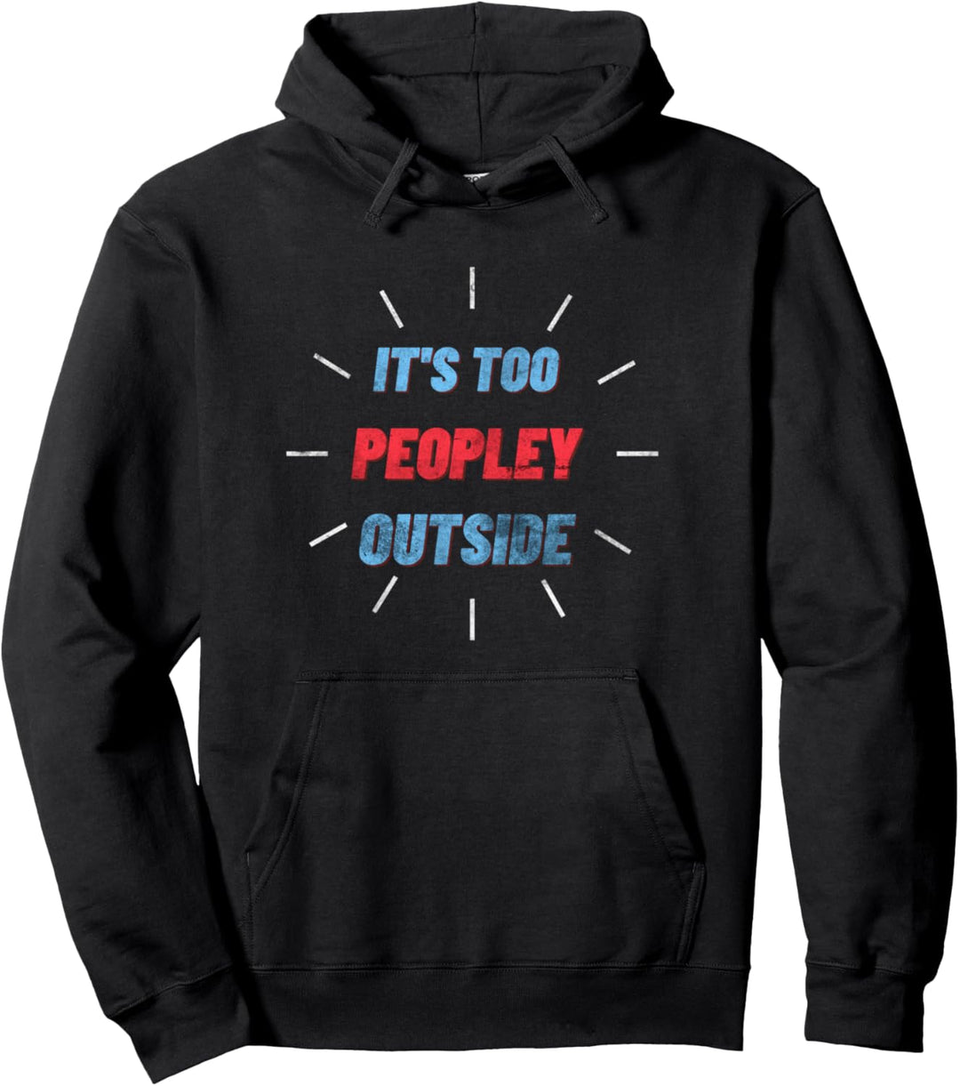Lustige zu Leute ausserhalb introvertierte Geschenke unsozial Pullover Hoodie