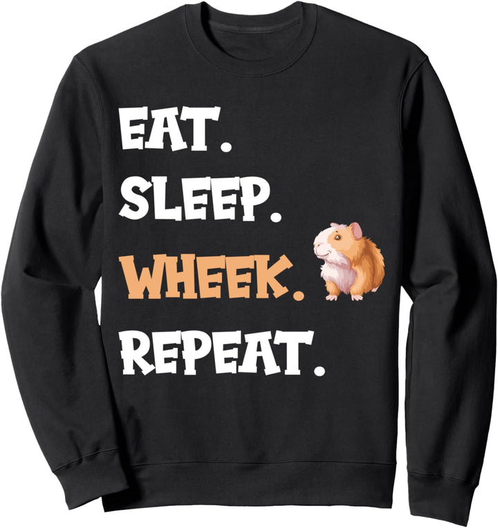 Meerschweinchen Eat sleep wheek repeat Sweatshirt