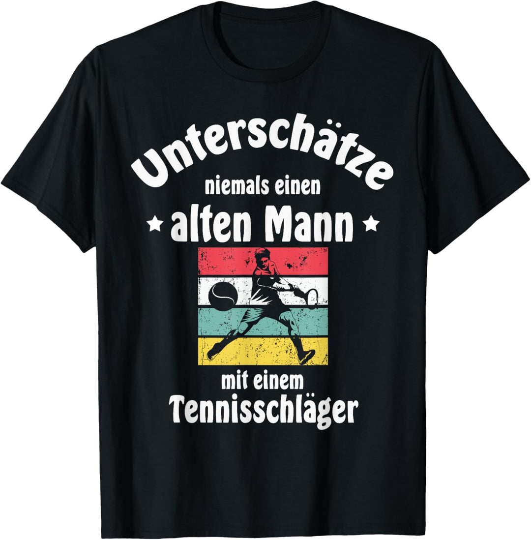 Herren Tennis Tennisschläger Tennisball Pensionär Rentner T-Shirt