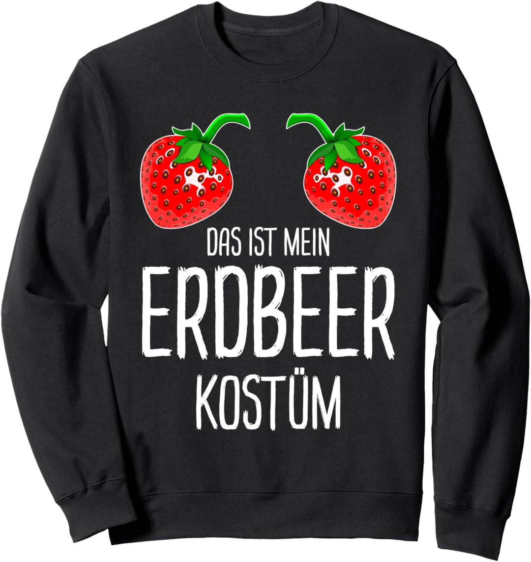 Erdbeere Kostüm Fasching Karneval Sweatshirt