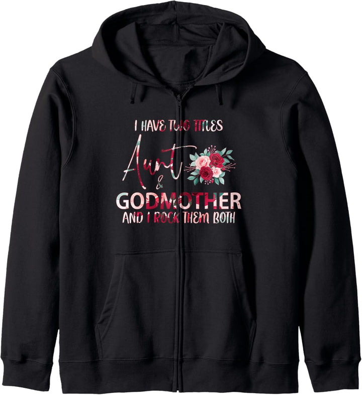 Ich habe zwei Titel Tante und Patin Ich rocke sie beide Kapuzenjacke