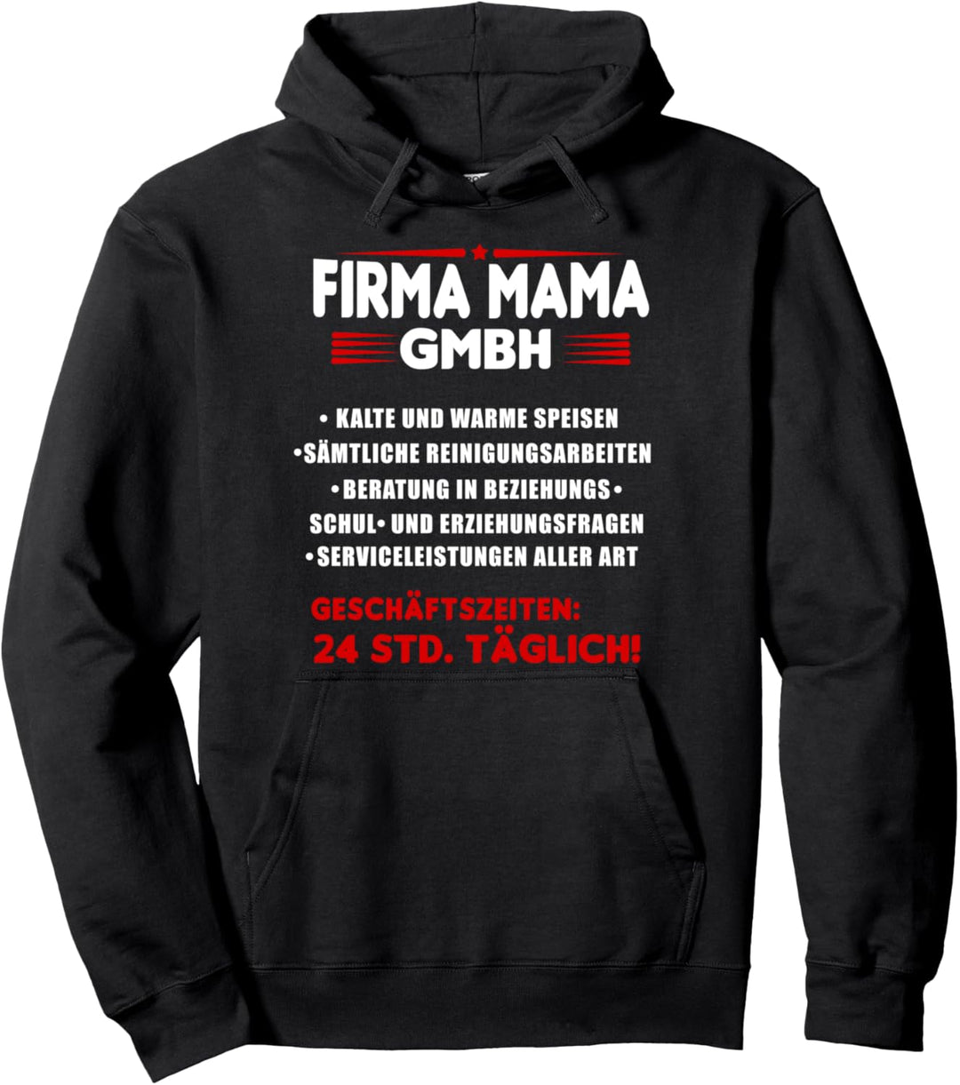 Firma Mama GmbH - für Mutter Mama Mutti Frau Eltern Pullover Hoodie