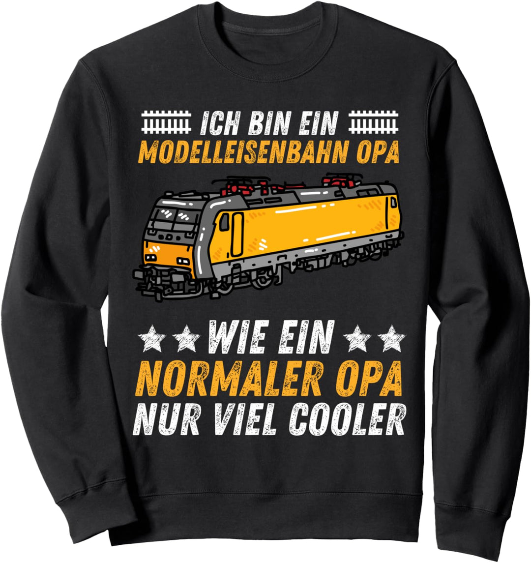 Modelleisenbahn Opa Cooler Rentner Eisenbahn Modellbahn Sweatshirt