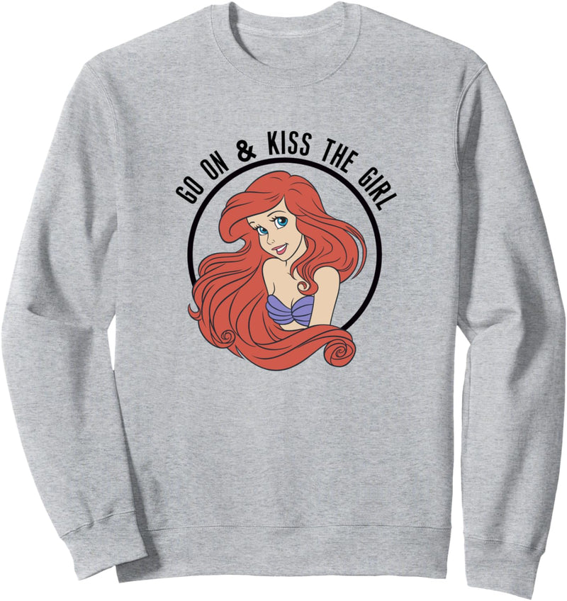 Disney The Little Mermaid Ariel Go On & Kiss The Girl Sweatshirt