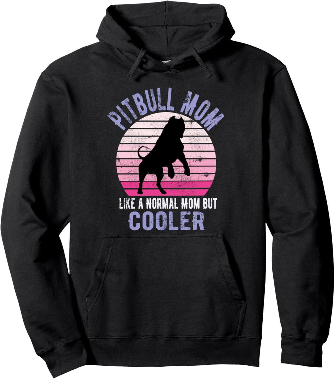 Pitbull-Mama Wie eine normale Mama, aber cooler Pullover Hoodie