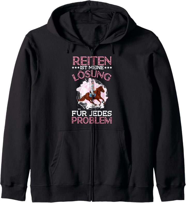 Reiten ist meine Lösung für jedes Problem Reiterin Pferd Kapuzenjacke