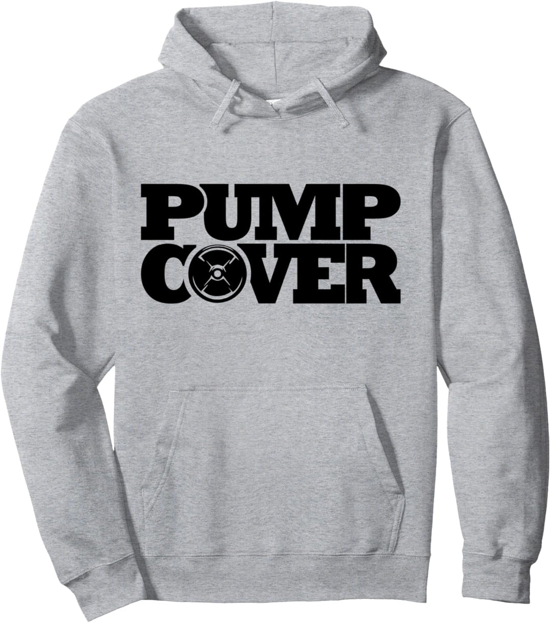 Pump Cover Gym Workout Outfit Graphic Tee Pullover Hoodie