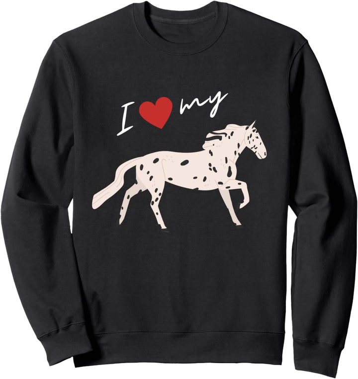 I Love My Knabstrupper Pferd für Damen und Herren Sweatshirt