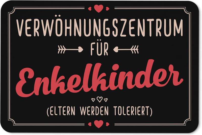 Tassenbrennerei Fussmatte mit Spruch Verwöhnungszentrum für Enkelkinder - Geschenk für Oma und Opa l