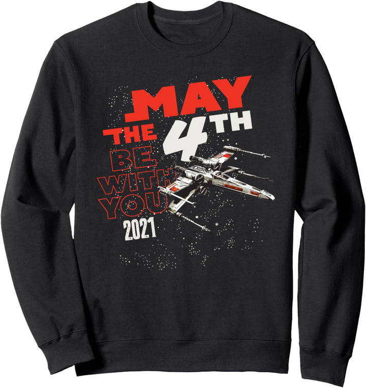 Star Wars May The 4th Be With You X-Wing Starfighter 2021 Sweatshirt