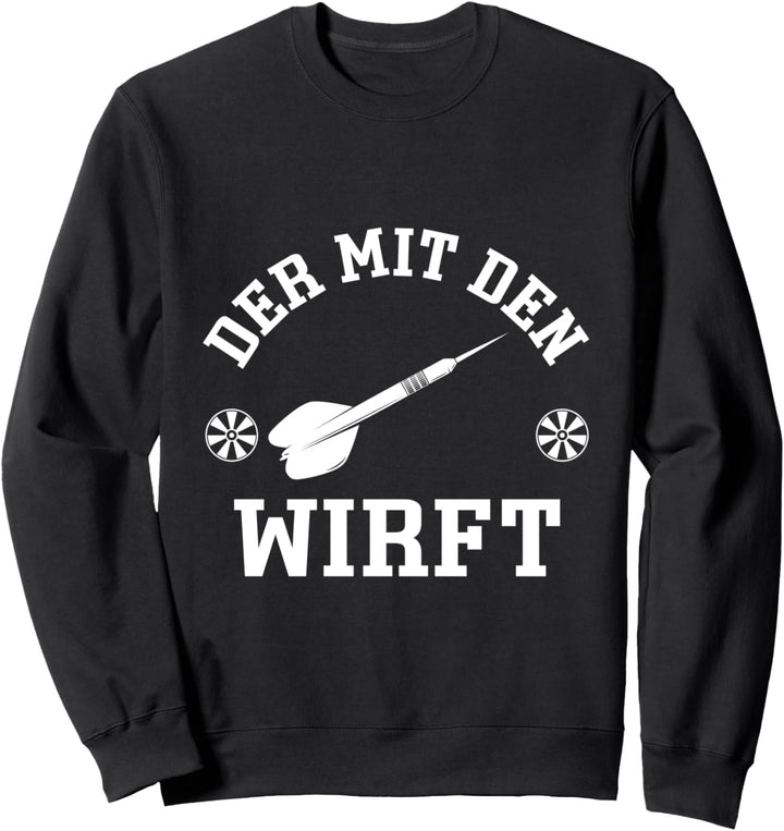 Trikot Der Mit Dem Dartpfeil Wirft Dart Sweatshirt