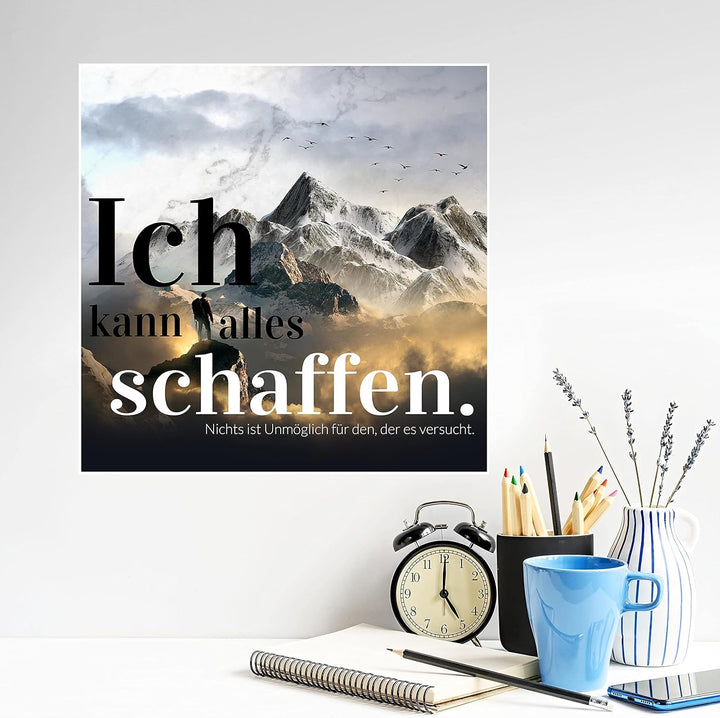 wandmotiv24 Poster als Wanddeko, Grösse 50x50cm, Ich kann Alles schaffen, Berge, Moderne Wanddeko, W