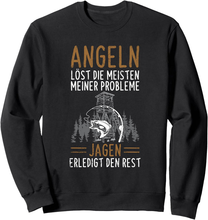 Jäger Angler Jagd Angel Spruch Sweatshirt