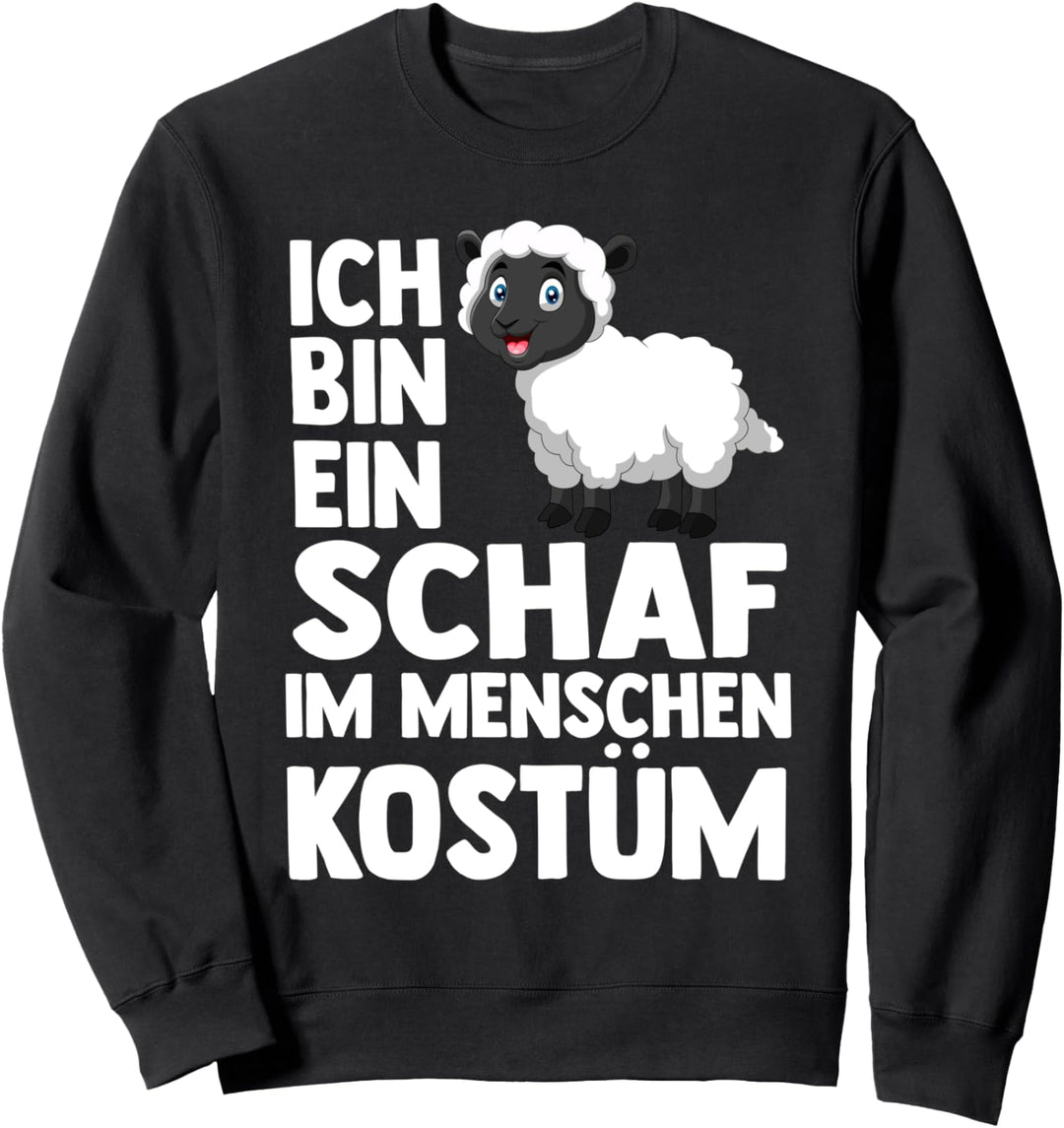Ich bin ein Schaf im Menschen Kostüm Sweatshirt