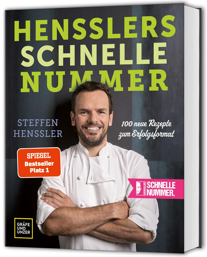 Hensslers schnelle Nummer: 100 neue Rezepte zum Erfolgsformat (Promi- und Fernsehköch*innen), Gebund